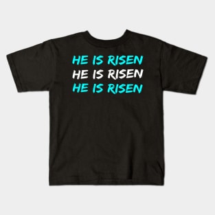 He Is Risen Cool Inspirational Easter Christian Kids T-Shirt